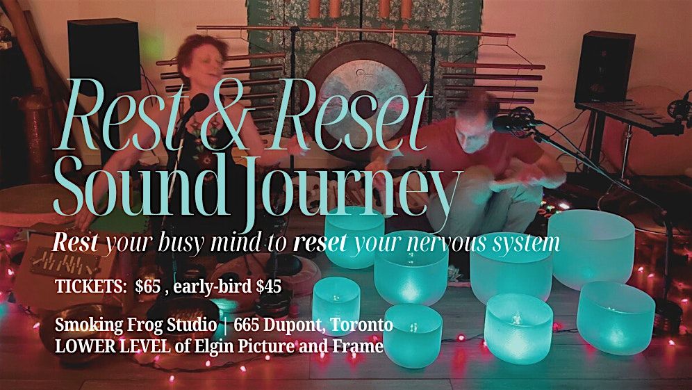 REST & RESET Transformational Sound Journey with ARCALLA