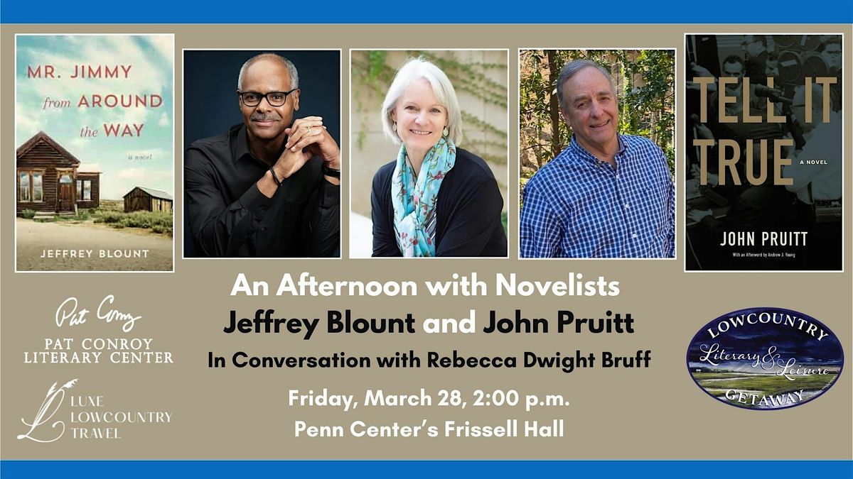 An Afternoon with Novelists Jeffrey Blount and John Pruitt