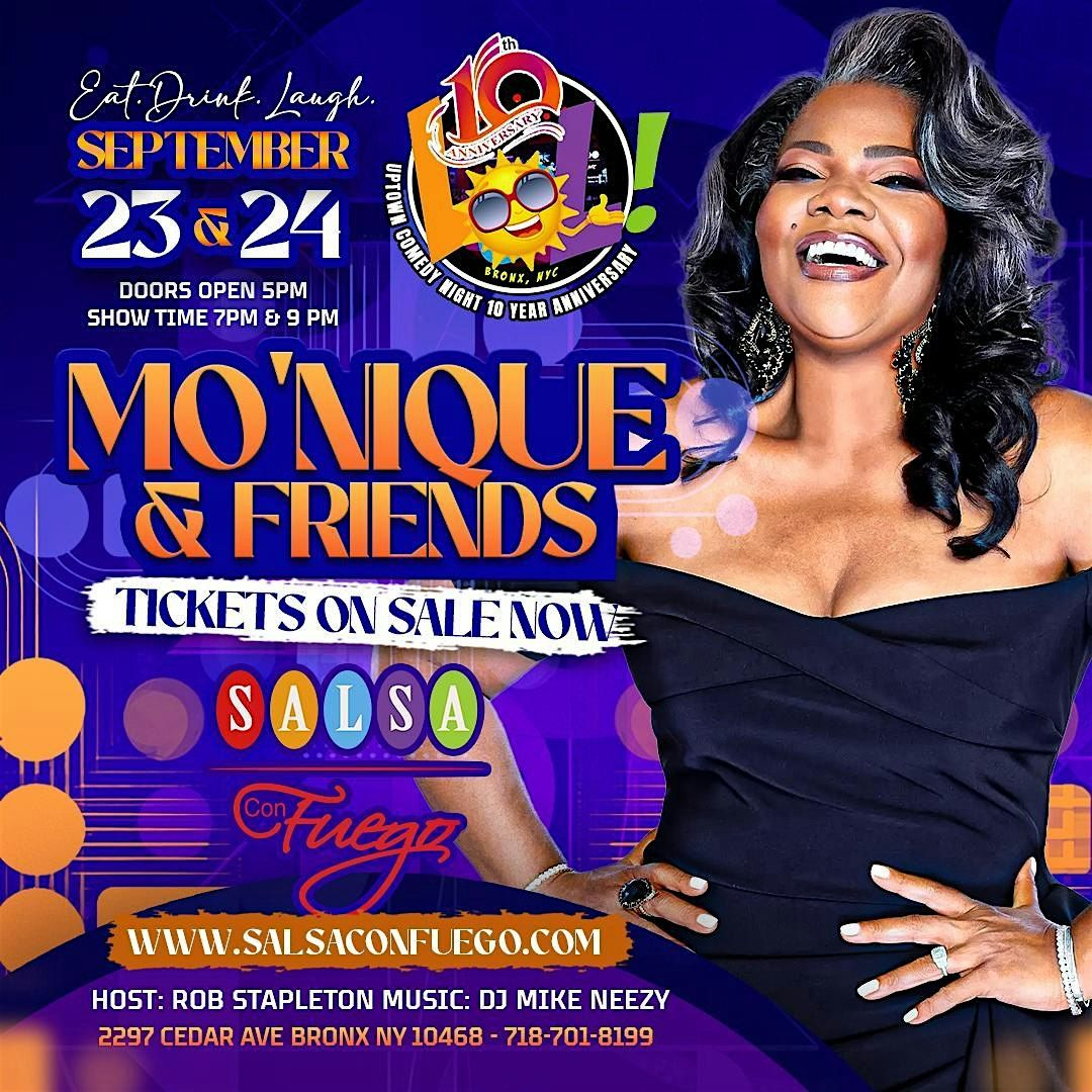 MO'NIQUE & FRIENDS