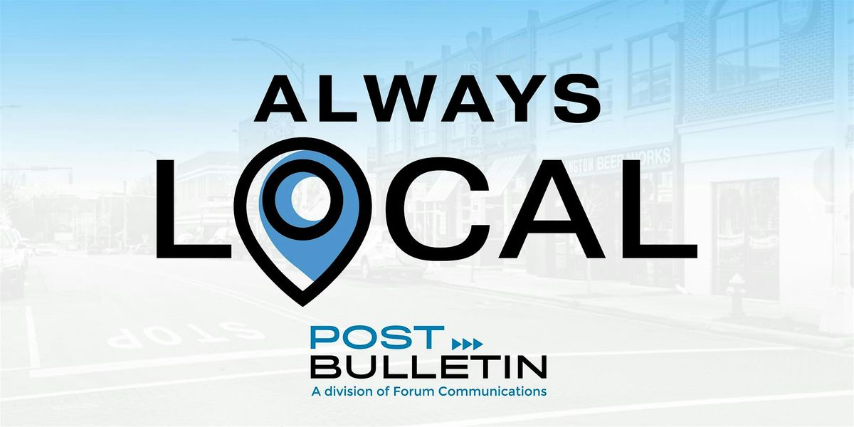 Always Local: A Discussion with the Post Bulletin