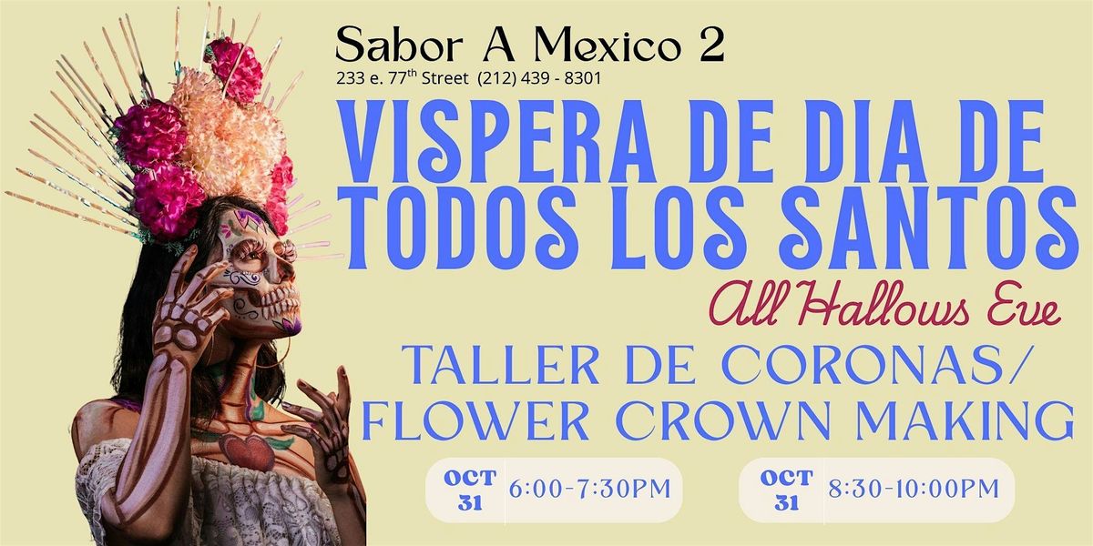 Dia de Muertos Flower Crown Making\/Taller de Coronas Workshop
