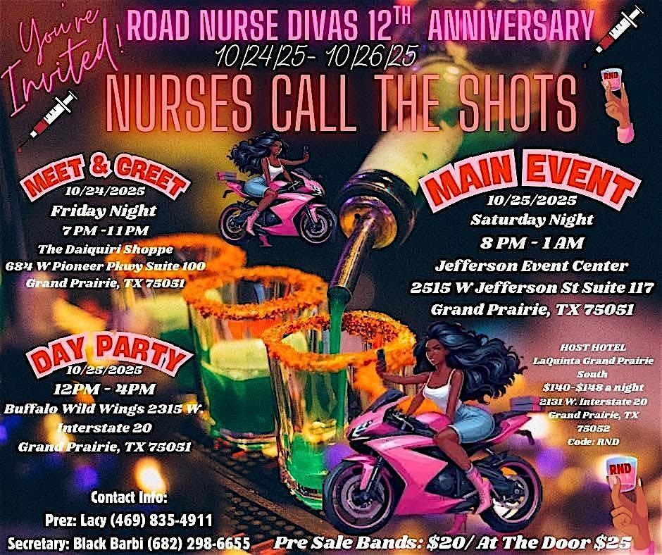 Road Nurse Divas RC  12th Anniversary Nurse's Call The Shots