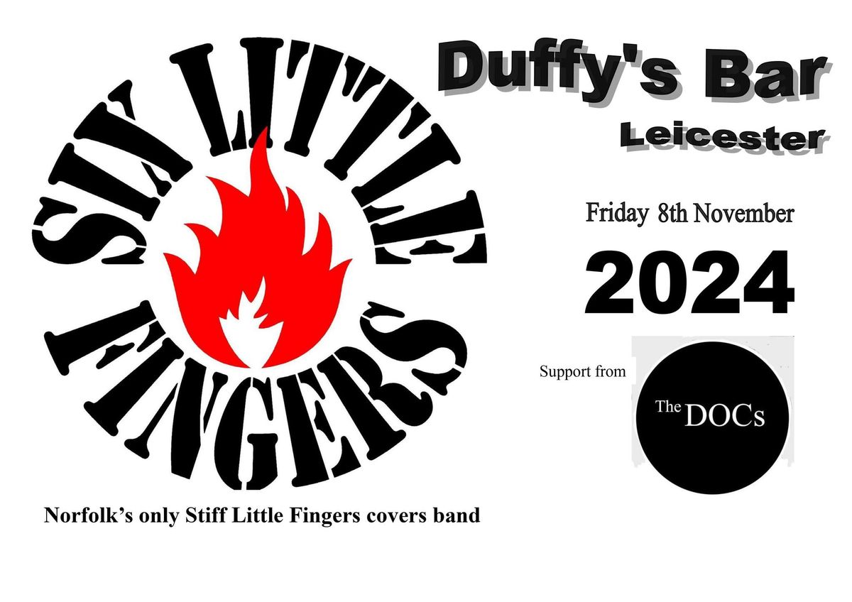 Six Little Fingers @ Duffy's Bar Leicester