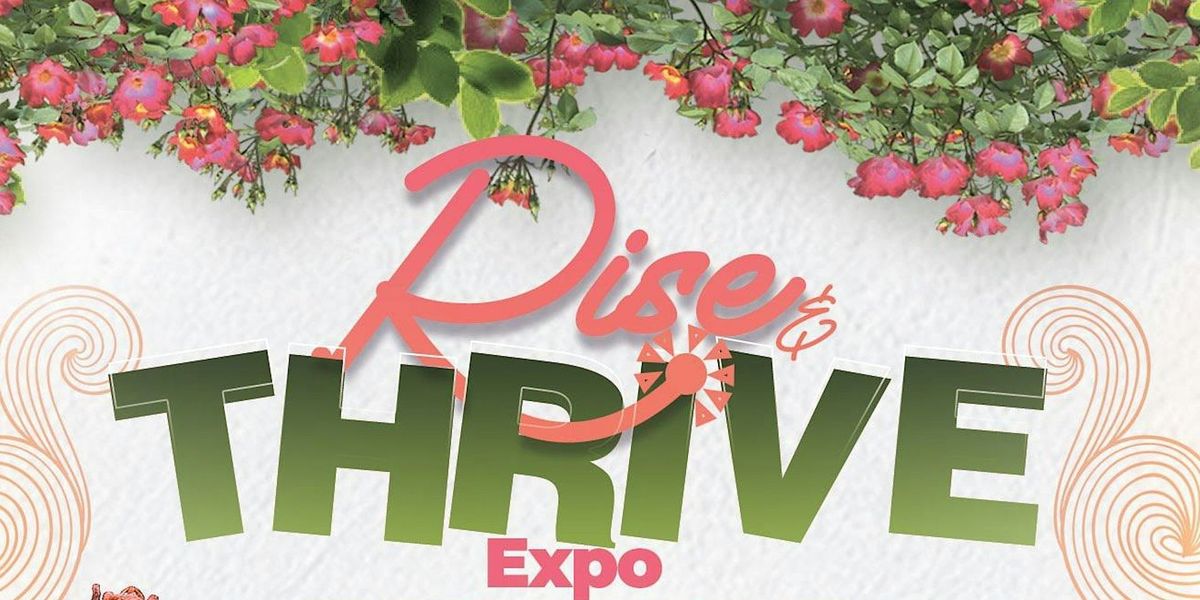 Rise&Thrive Expo
