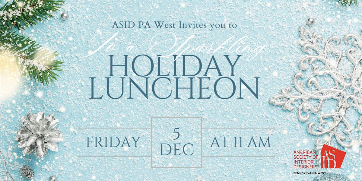 A Blue Christmas- the 21st Annual ASID Holiday Luncheon