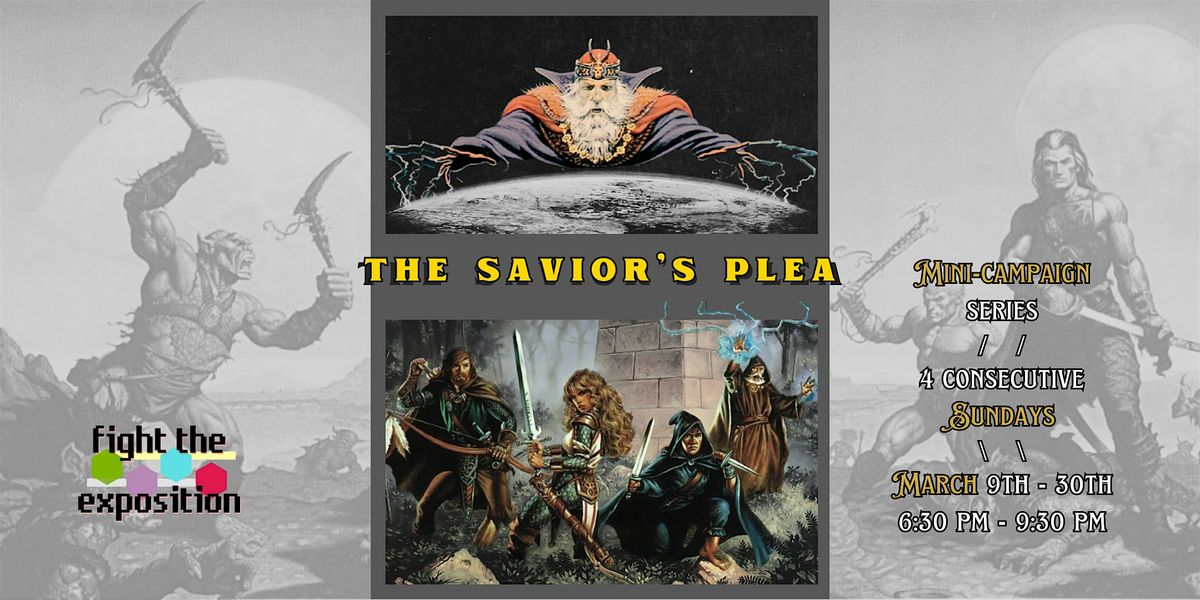 The Savior's Plea - D&D Mini-Campaign