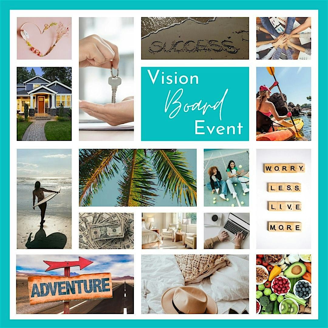 Vision Board Get Together