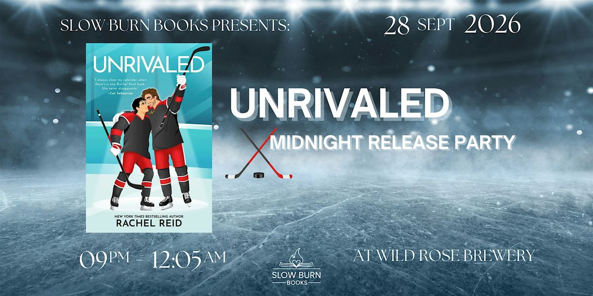 Unrivaled By Rachel Reid Midnight Release Party