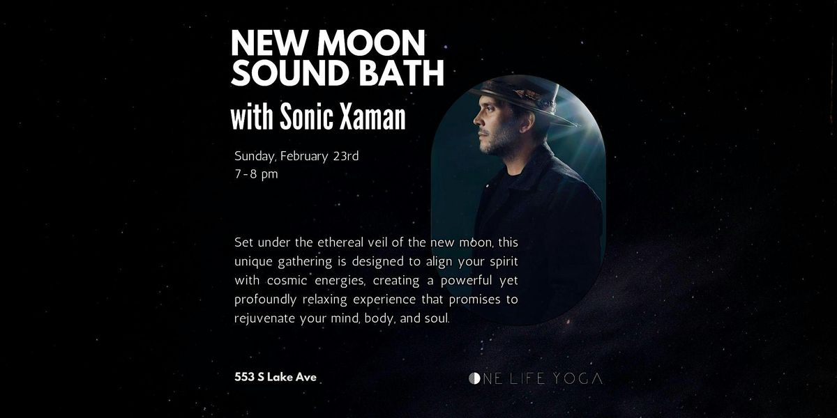 New Moon Sound Bath with Sonic Xaman