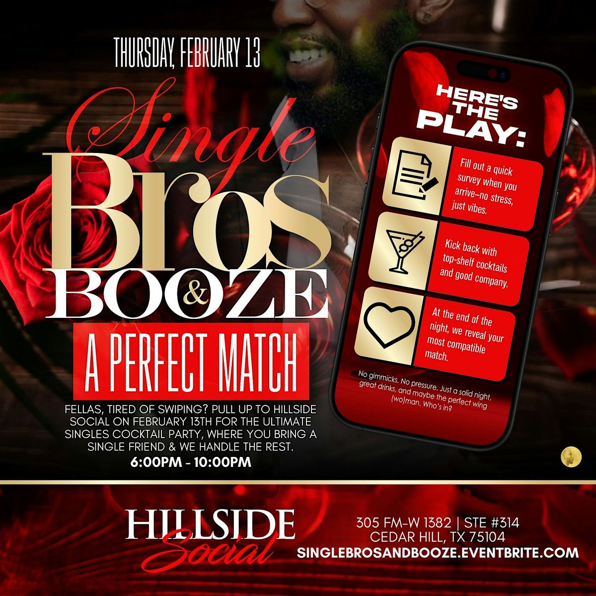 SINGLE BROS, BOOZE & A PERFECT MATCH @ Hillside Social