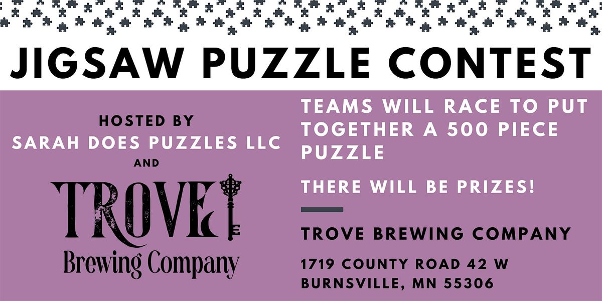 Team Jigsaw Puzzle Contest at Trove Brewing Co - November 2024