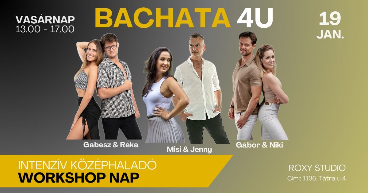 BACHATA 4U - K\u00d6Z\u00c9PHALAD\u00d3 INTENZ\u00cdV WORKSHOP NAP 