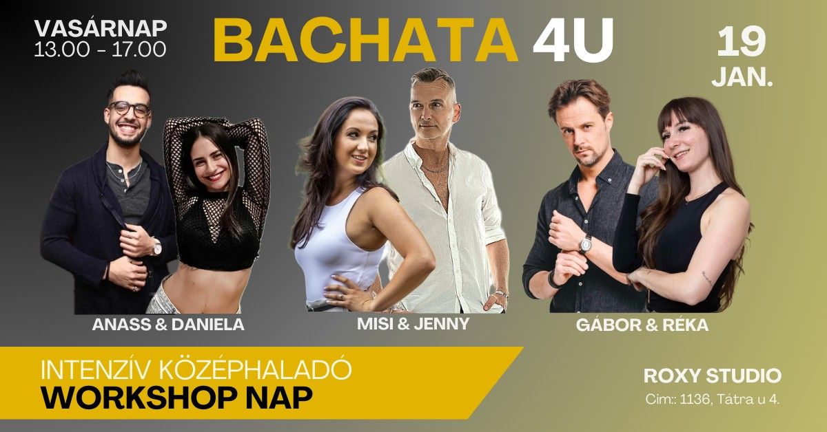 BACHATA 4U - K\u00d6Z\u00c9PHALAD\u00d3 INTENZ\u00cdV WORKSHOP NAP 