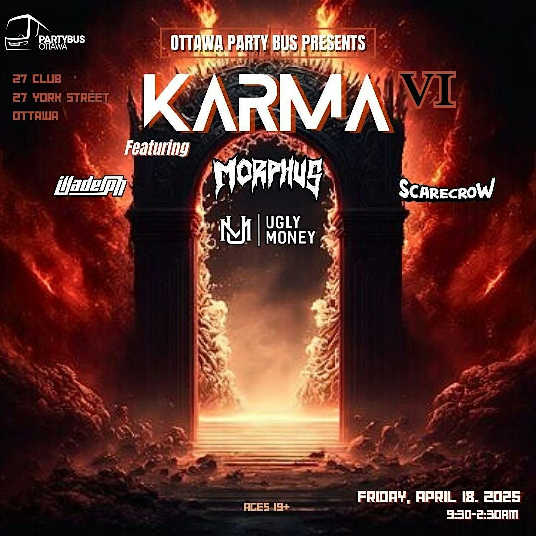 KARMA VI - Presented by Ottawa Party Bus