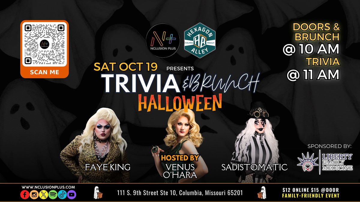 Trivia & Brunch: Halloween Edition with Nclusion Plus - Sponsored by: Liberty Family Medicine