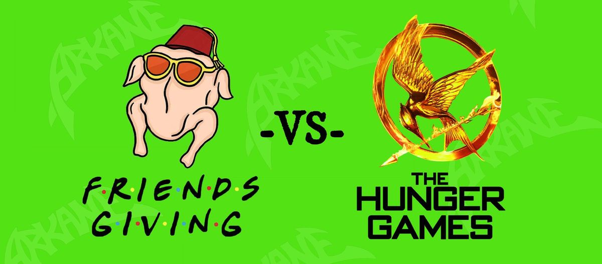 Friendsgiving ~VS~ The Hunger Games TRIVIA