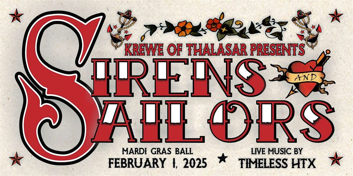 2025 Krewe of Thalasar Mardi Gras Ball- Sirens & Sailors