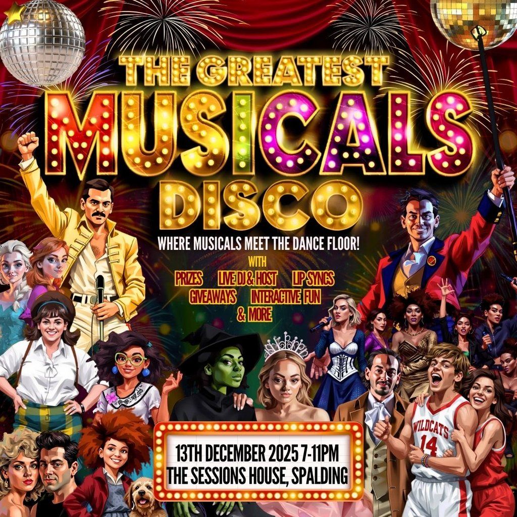 The Greatest MUSICALS Disco - Spalding