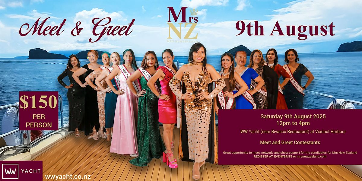 Mrs. New Zealand 2025: Meet & Greet Aboard the WW Yacht