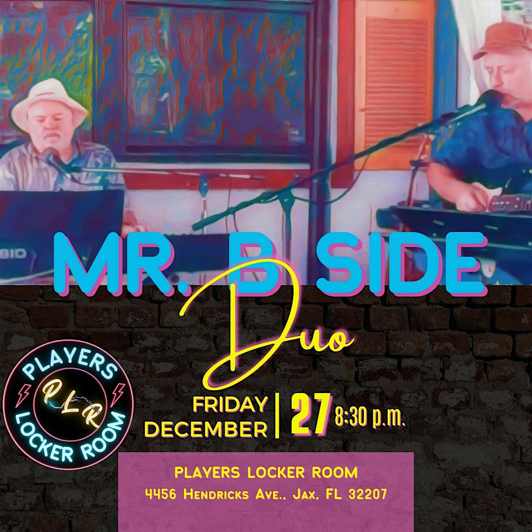 Let's roll with Mr. B Side Duo!