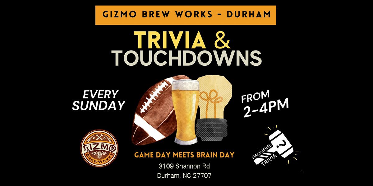 Sunday Trivia & Touchdowns at Gizmo in Durham
