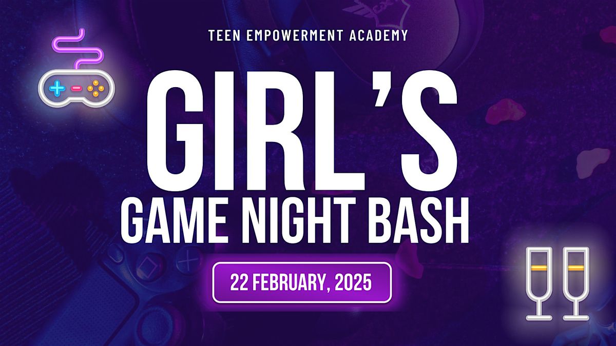 Girl's Game Night Bash