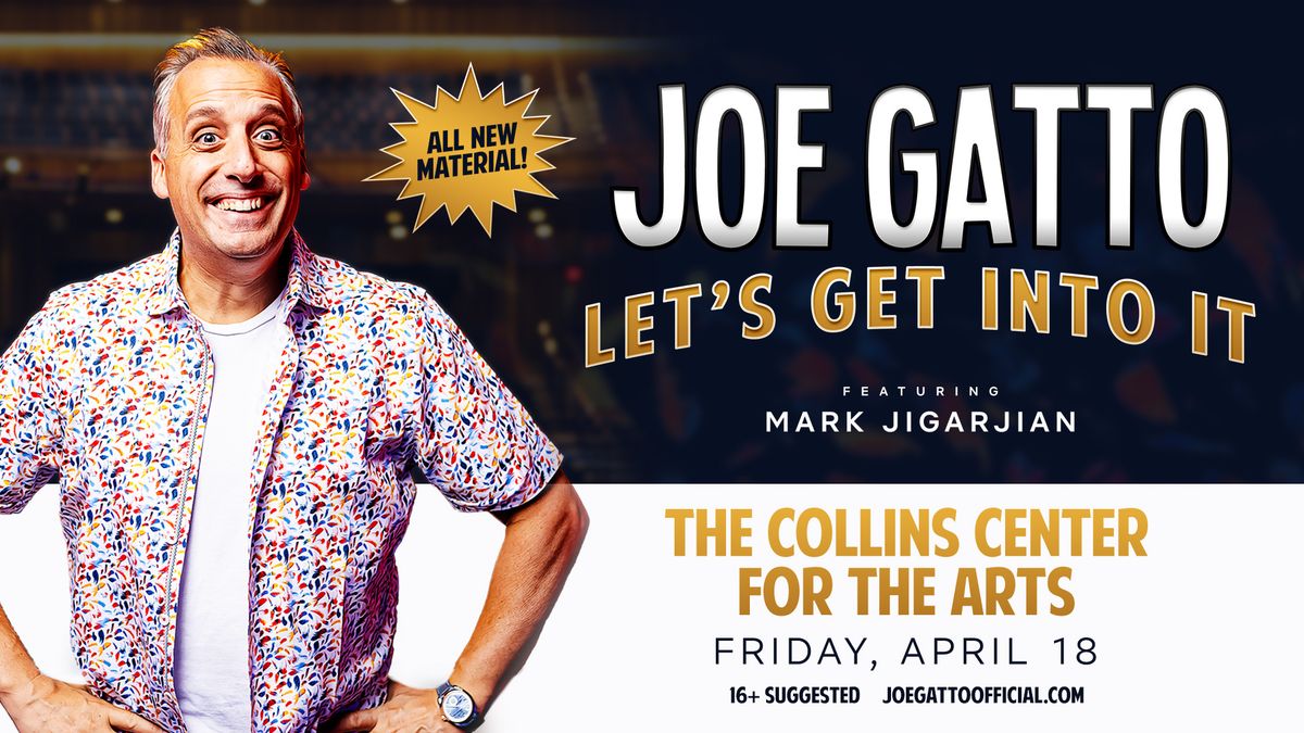 Joe Gatto - LET'S GET INTO IT - featuring Mark Jigarjian