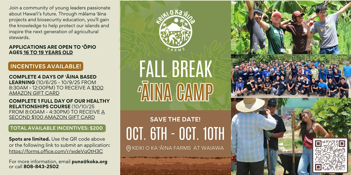 Keiki O Ka \u02bb\u0100ina Farms - Fall Break \u02bb\u0100ina Camp