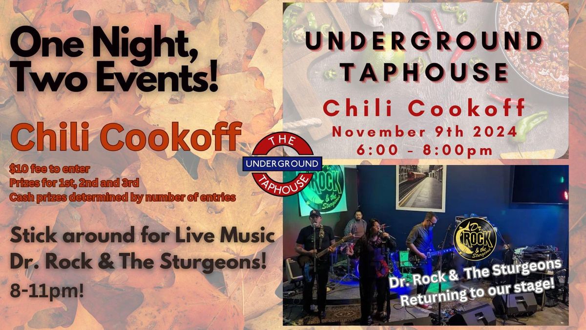 Chili Cookoff & Live Music @ The Underground Taphouse