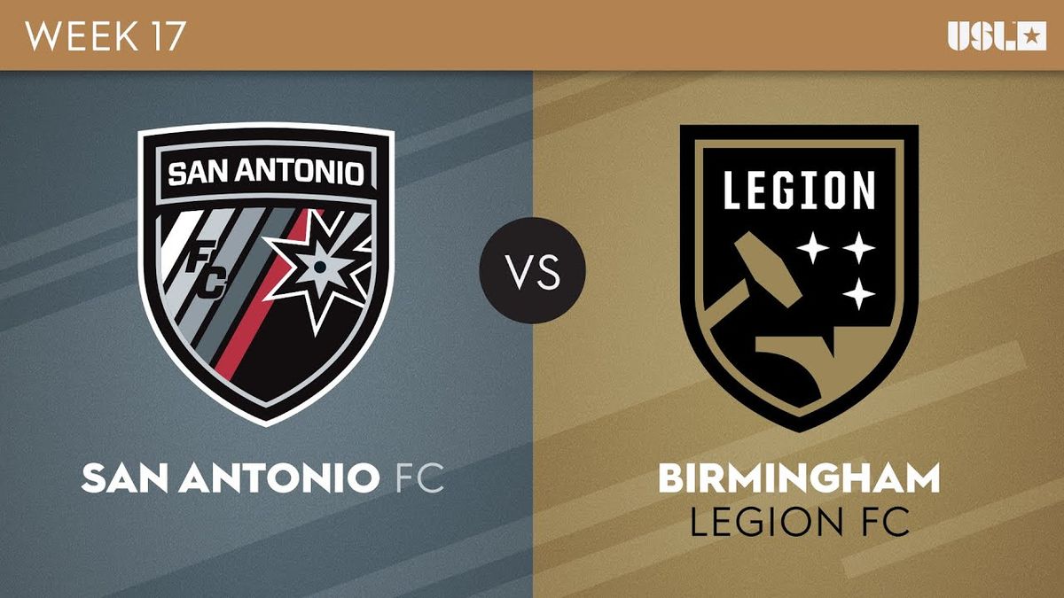 San Antonio FC vs. Birmingham Legion FC