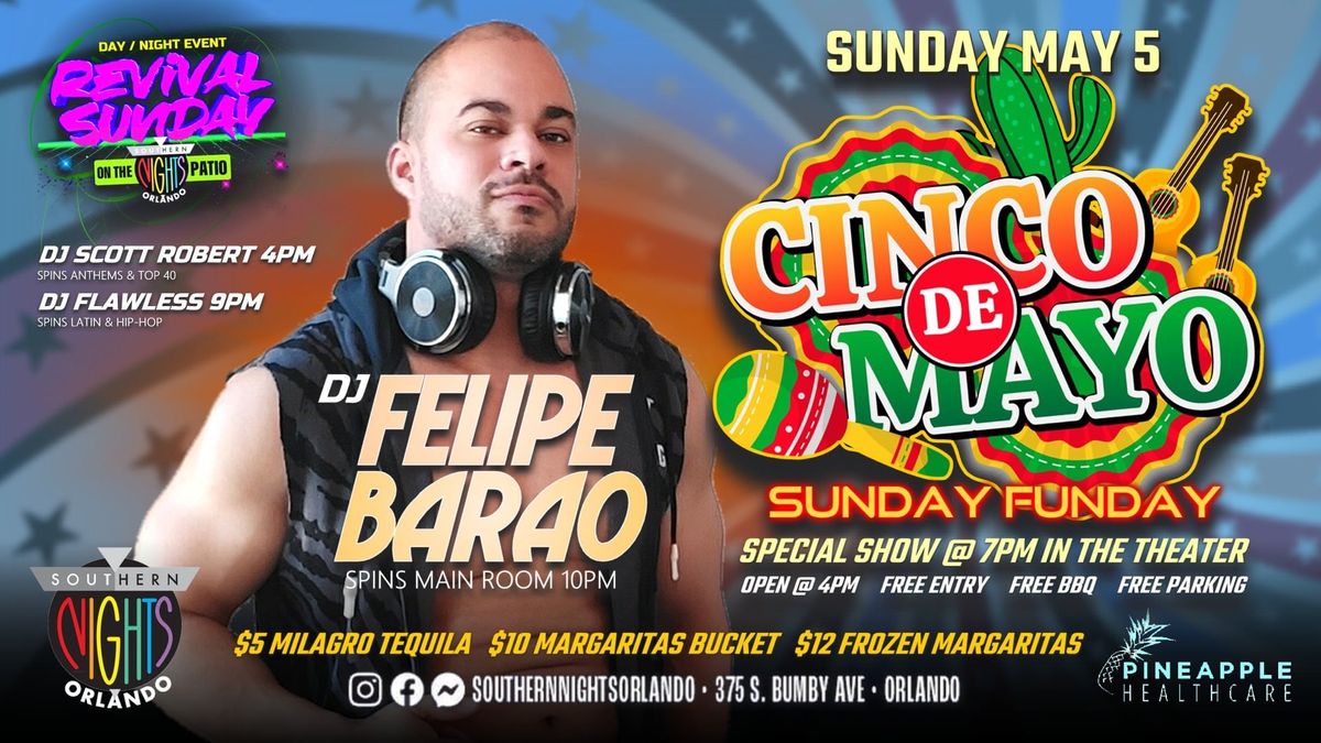 DJ Felipe Barao Cinco De Mayo 