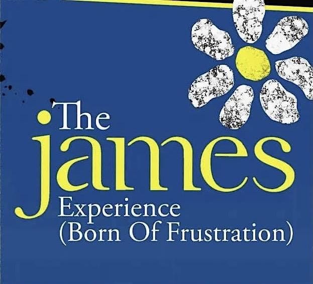 JAMES Tribute Show with Born Of Frustration