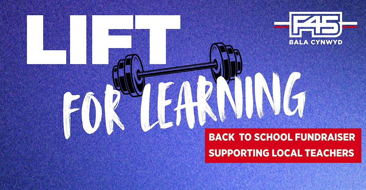 LIFT for LEARNING - Fitness Fundraising event