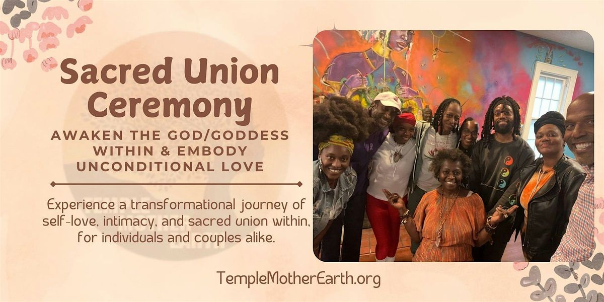 Sacred Union: Awaken the God\/Goddess Within & Embody Unconditional Love