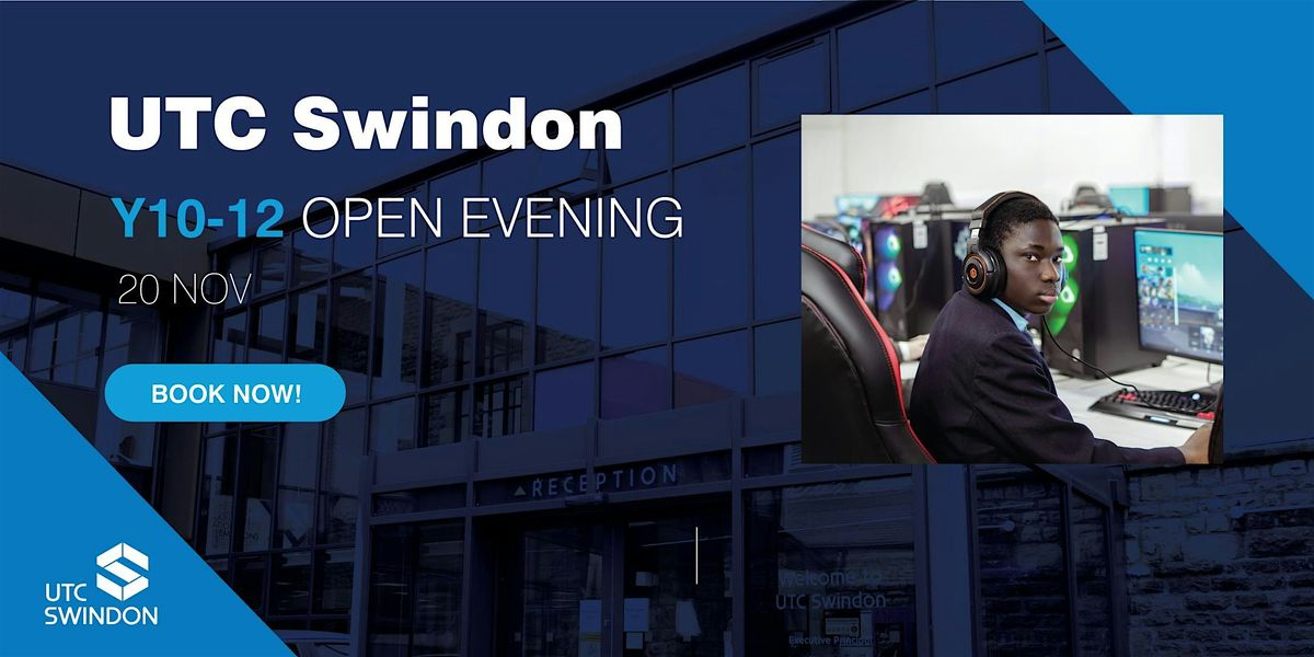 UTC Swindon open evening Thursday 20 November 2025