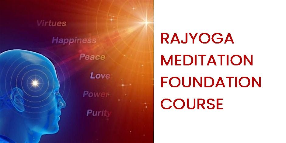 RajYoga Meditation Course (English) In-Person & Online Vancouver Location