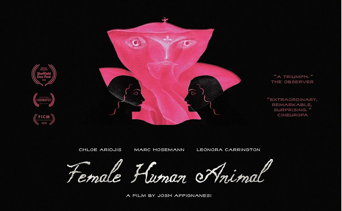 'Female Human Animal' Screening + Discussion w\/ Appignanesi & Aridjis