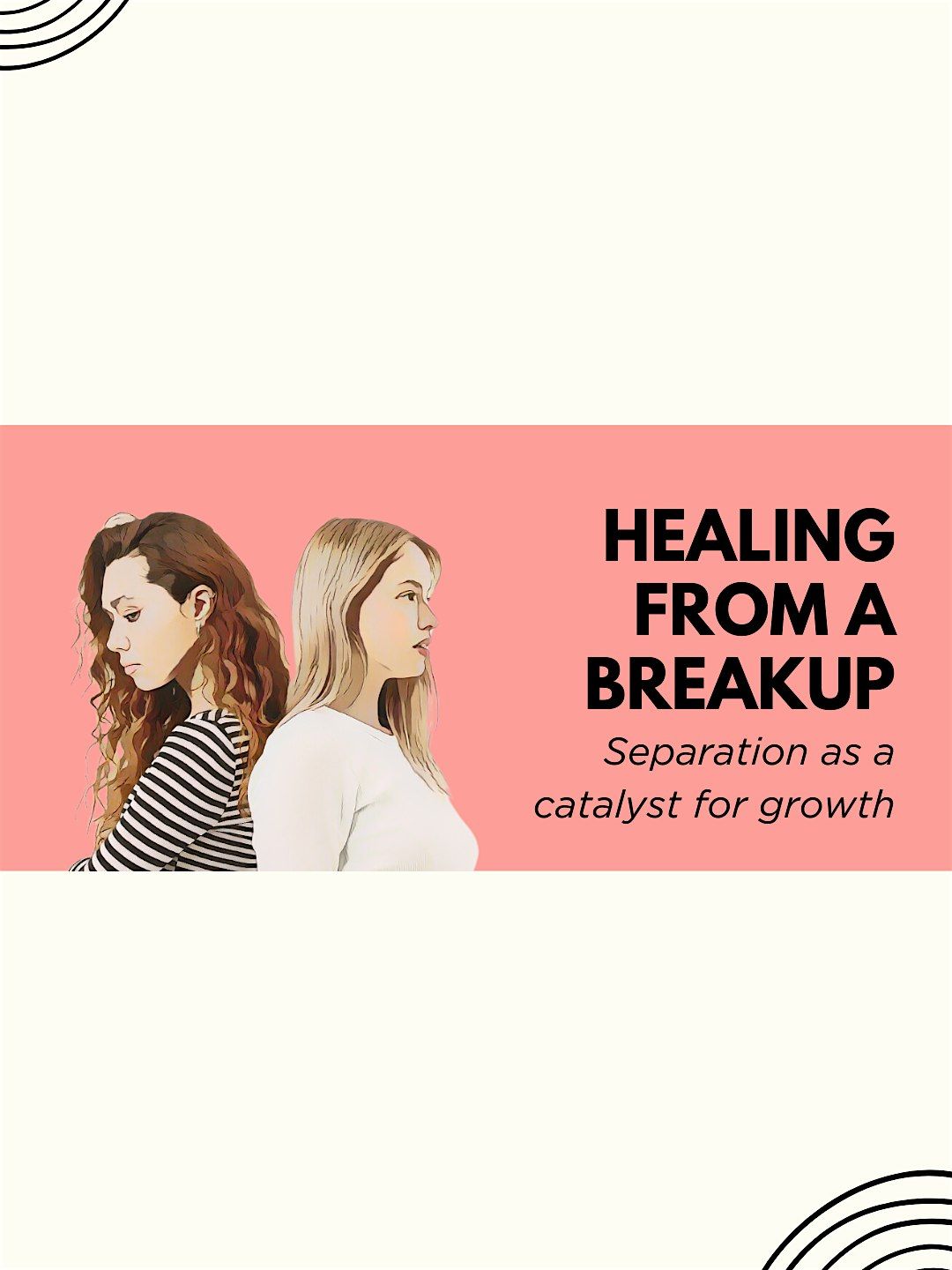 Healing from a Breakup: Separation as a Catalyst for Growth, The ...