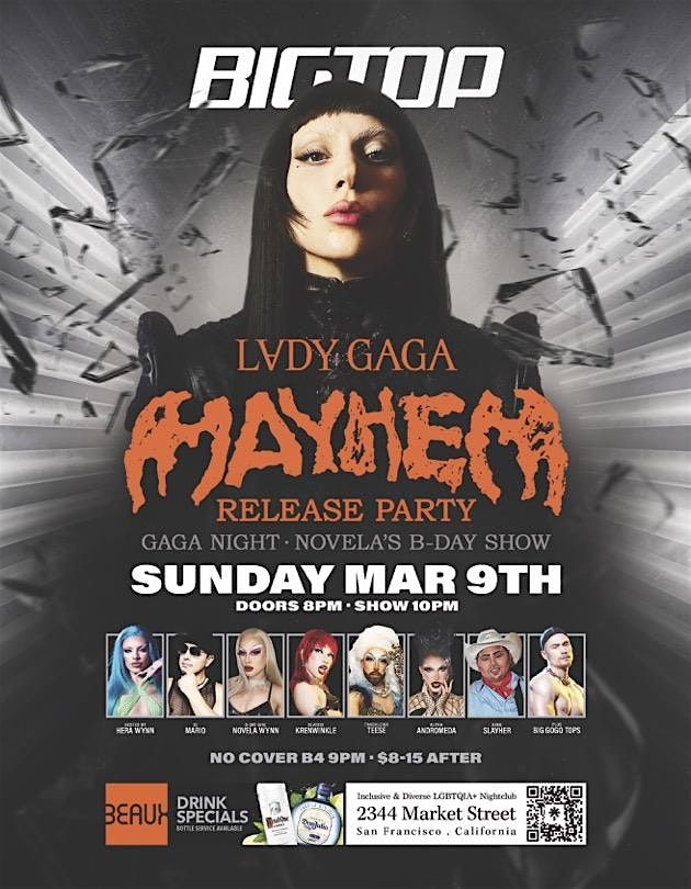 Big Top Sundays: Gaga MAYHEM Release Party