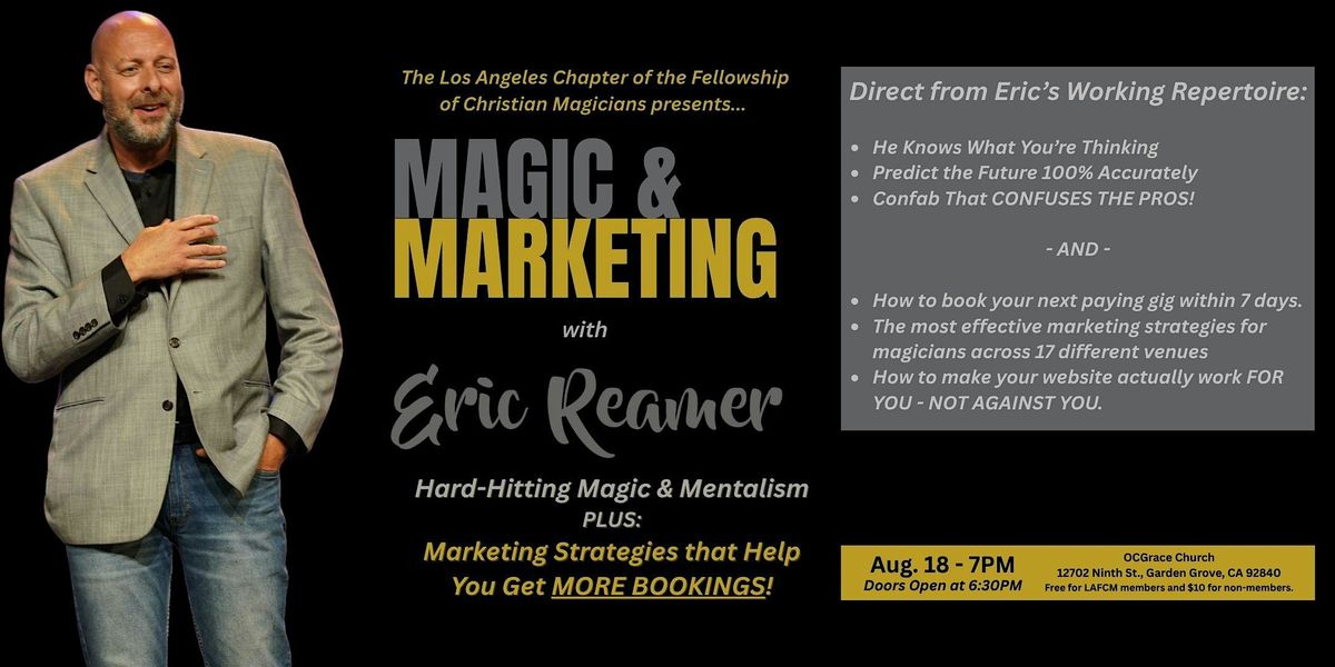 Magic & Marketing with Eric Reamer