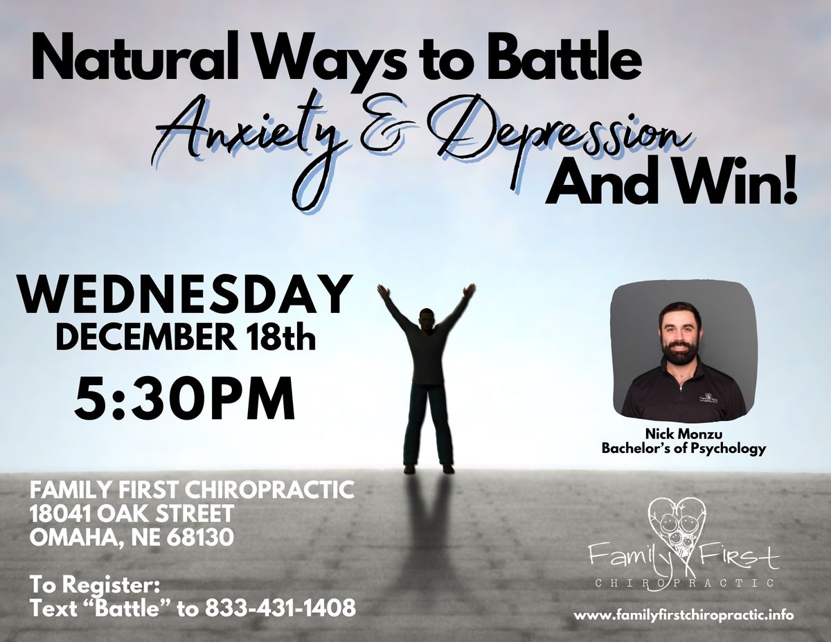 Natural Ways to Battle Anxiety & Depression AND WIN!