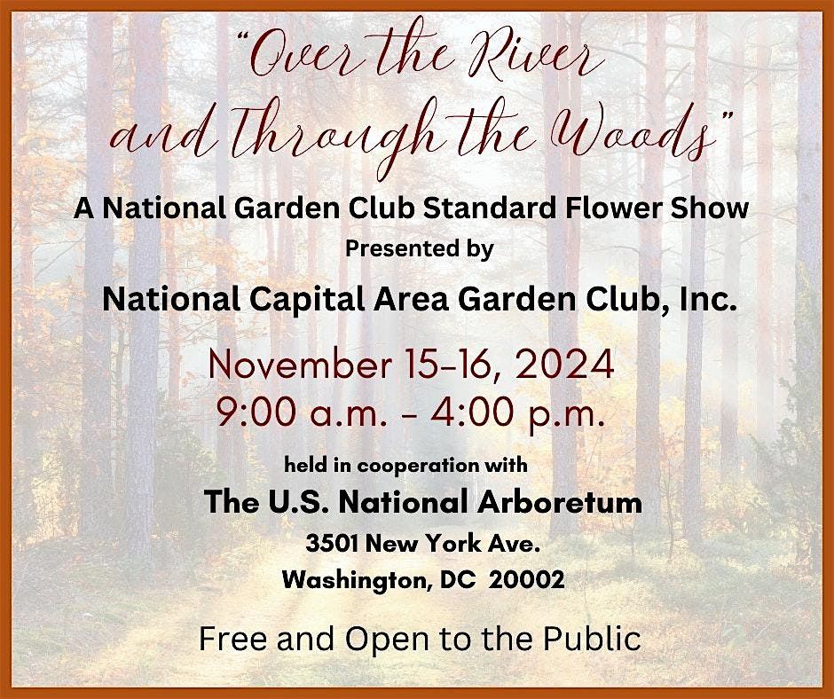 Over the River and through the Woods, A Standard Flower Show