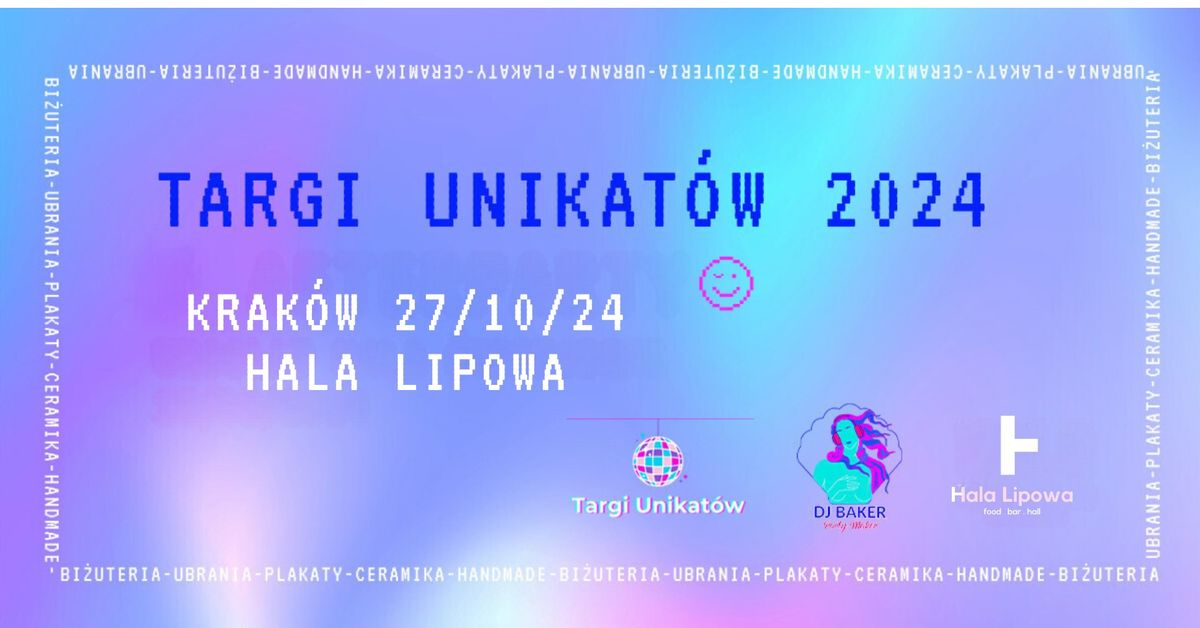 Targi Unikat\u00f3w \/ Krak\u00f3w \/ 27.10.2024