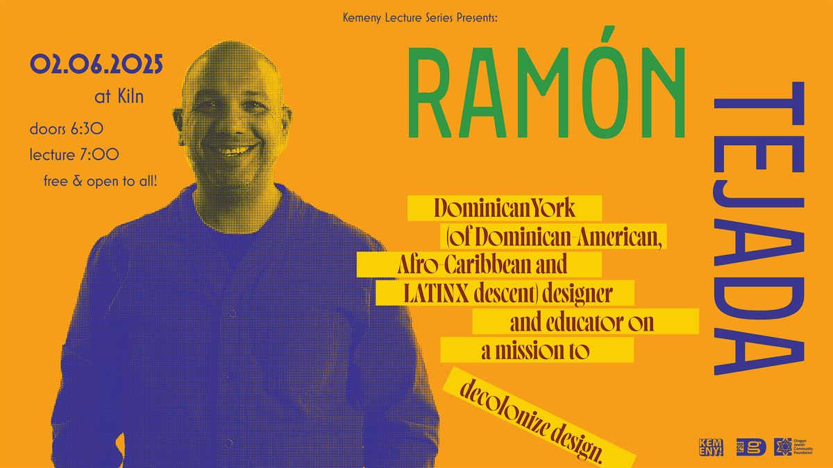 PSUGD Kemeny Lectures Present: Ramon Tejada!