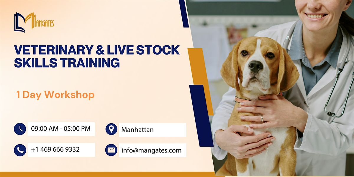 Veterinary & Livestock Skills Training - 1 Day in Manhattan