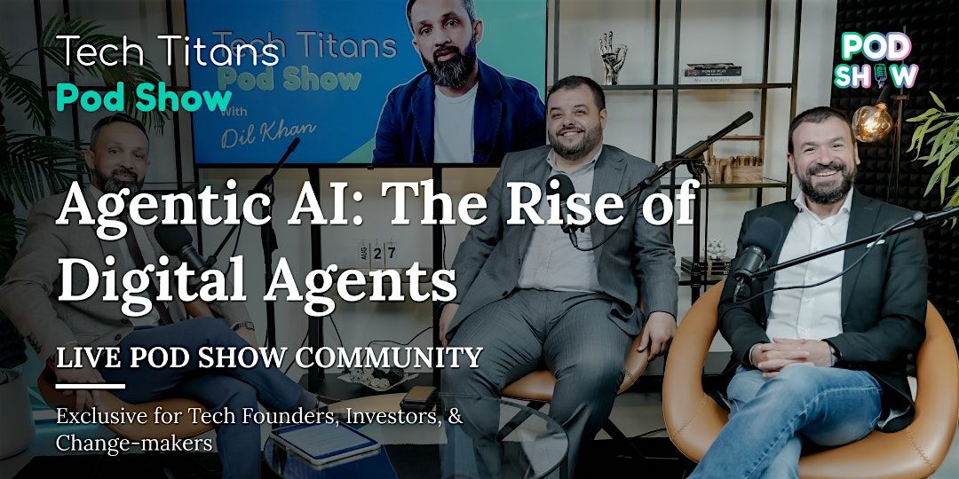 Tech Titans Pod Show | B2B Networking | For Founders, CTOs & Tech Innovator