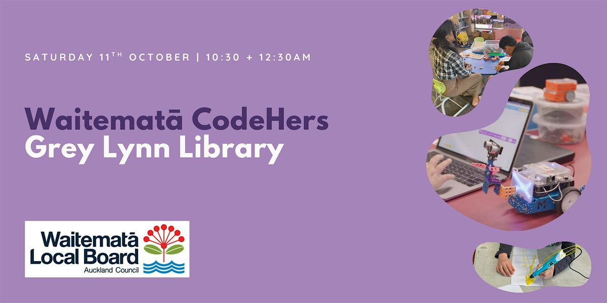 Grey Lynn Library Free STEM workshop for Women and Girls