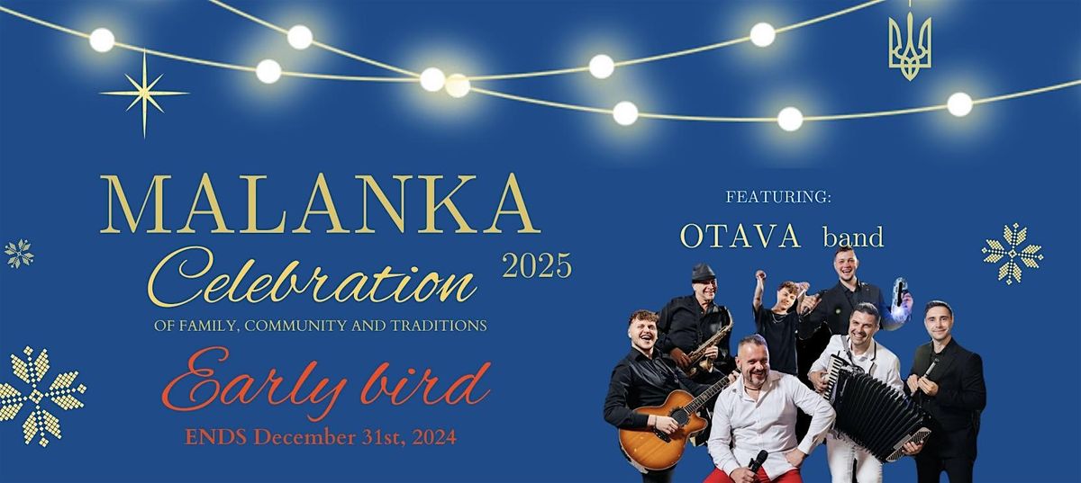 MALANKA 2025. Celebration of family, community and traditions