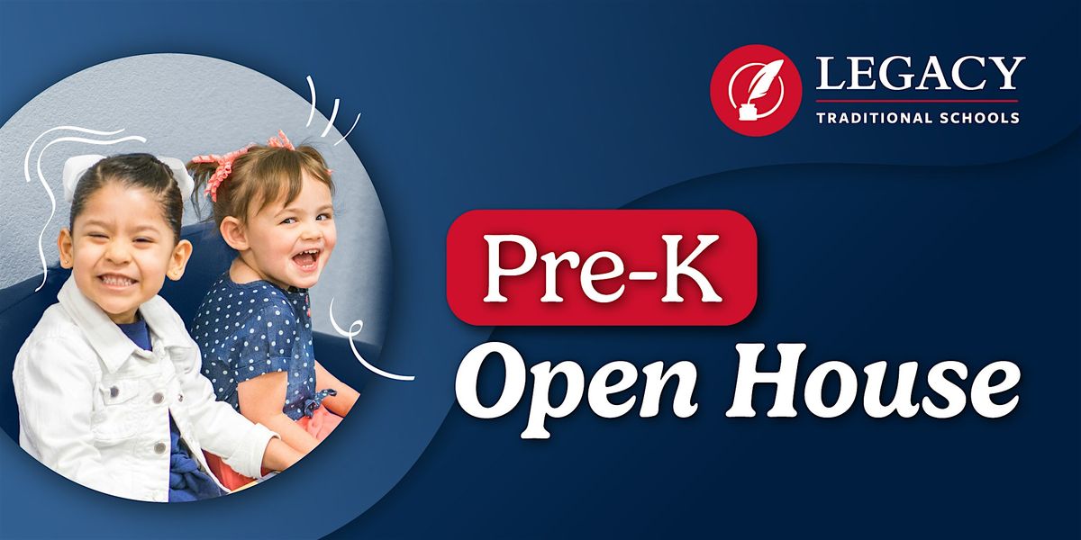 Pre-K Open House at Legacy - Peoria