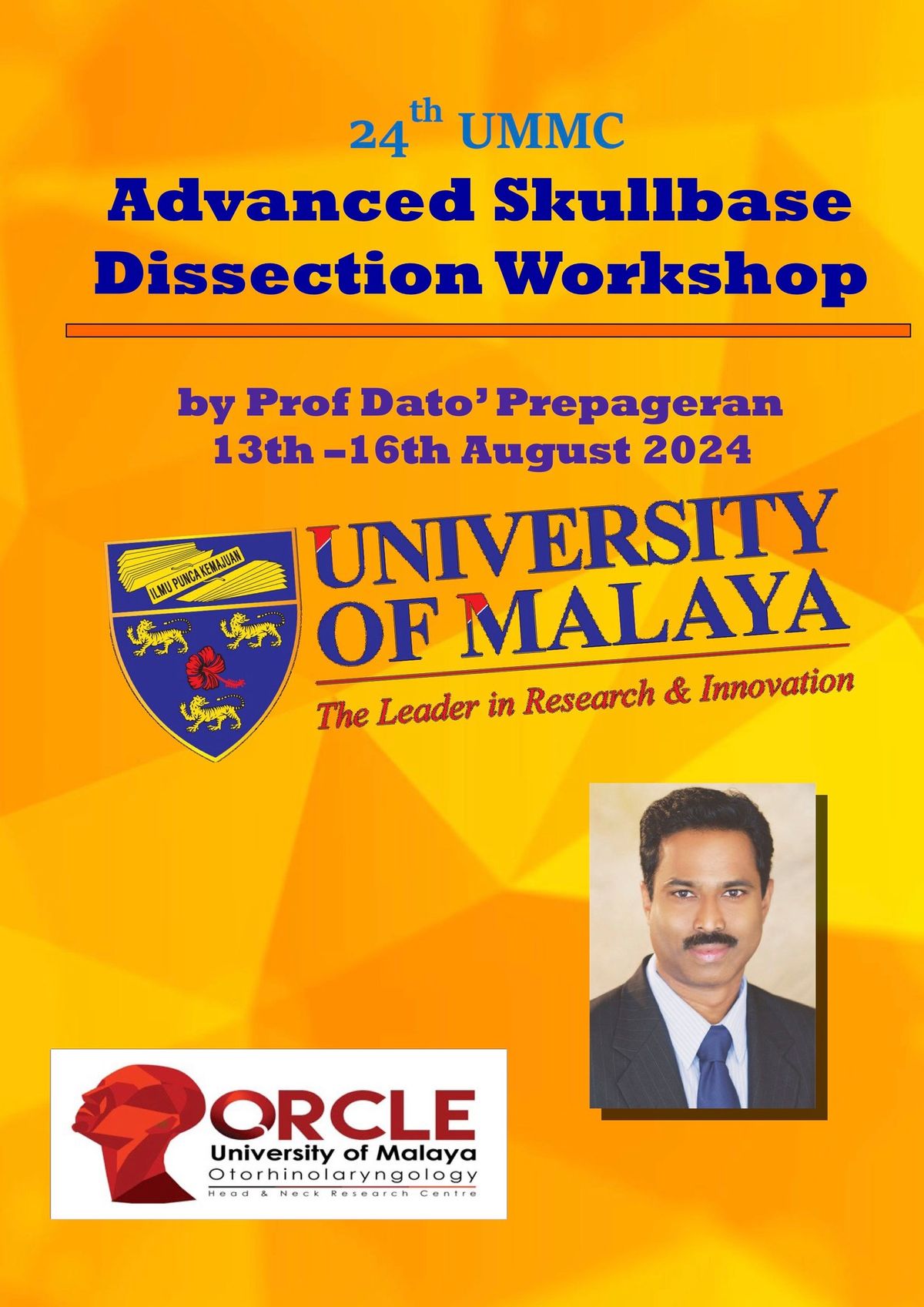 24th UMMC Skull base Dissection workshop 2024